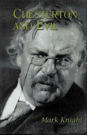 Chesterton and Evil