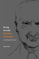 Being Jewish/Reading Heidegger