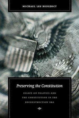 Preserving the Constitution