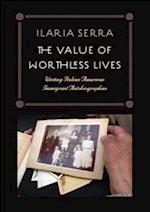 The Value of Worthless Lives