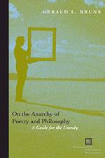 On the Anarchy of Poetry and Philosophy