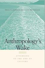 Anthropology's Wake