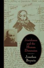 Jewishness and the Human Dimension