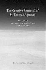 Creative Retrieval of Saint Thomas Aquinas