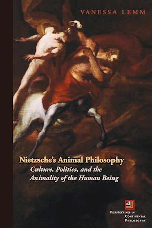 Nietzsche's Animal Philosophy