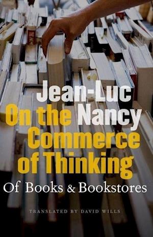 On the Commerce of Thinking