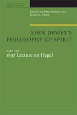 John Dewey's Philosophy of Spirit