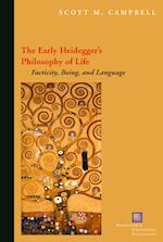 The Early Heidegger's Philosophy of Life