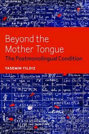 Beyond the Mother Tongue