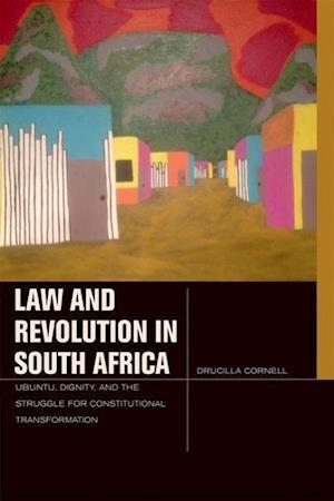 Law and Revolution in South Africa