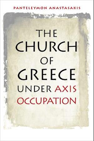 Church of Greece under Axis Occupation