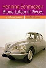 Bruno Latour in Pieces