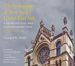 The Synagogues of New York's Lower East Side