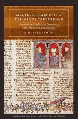 Medieval Exegesis and Religious Difference