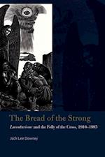 The Bread of the Strong
