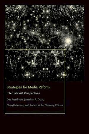 Strategies for Media Reform