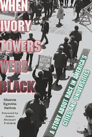 When Ivory Towers Were Black