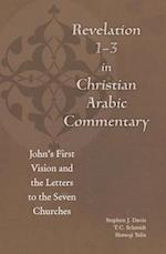 Revelation 1-3 in Christian Arabic Commentary