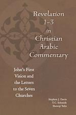 Revelation 1-3 in Christian Arabic Commentary