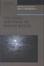 Basic Writings of Josiah Royce, Volume II