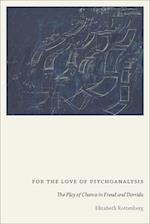For the Love of Psychoanalysis