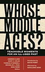 Whose Middle Ages?