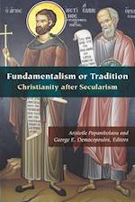 Fundamentalism or Tradition