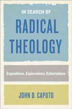 In Search of Radical Theology