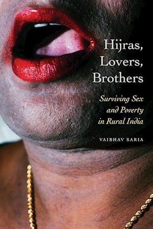 Hijras, Lovers, Brothers