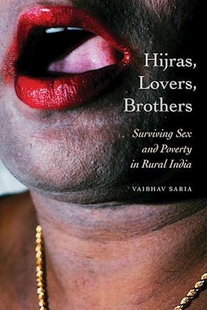 Hijras, Lovers, Brothers