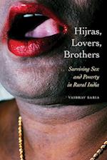 Hijras, Lovers, Brothers