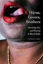 Hijras, Lovers, Brothers