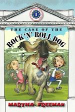 Case of the Rock 'N' Roll Dog