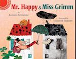 Mr. Happy and Miss Grimm
