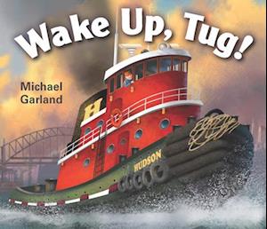 Wake Up, Tug!