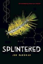 Splintered