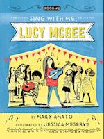 Sing With Me, Lucy McGee