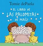 Libro de Las Palomitas de Maiz