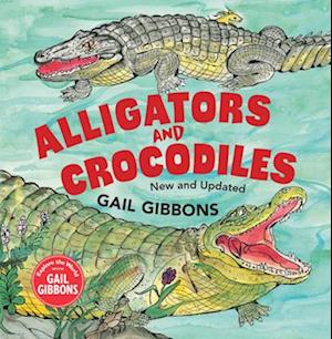 Alligators and Crocodiles (New & Updated)