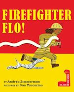 Firefighter Flo!