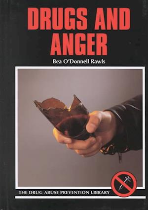 Drugs and Anger