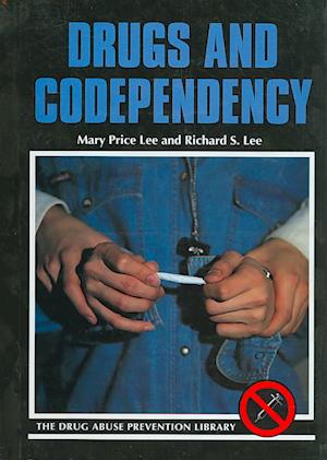 Drugs and Codependency