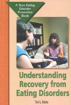 Understanding Recovery from Eating Disorders