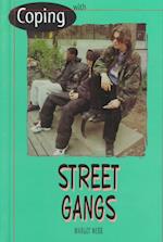 Coping with Street Gangs