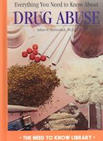 Everything You Need to Know about Drug Abuse