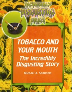 Tobacco and Your Mouth