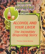 Alcohol and Your Liver