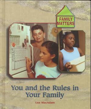 You and Rules in Your Family