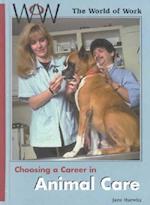 Choosing a Career in Animal Care