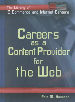 Careers as a Content Provider for the Web